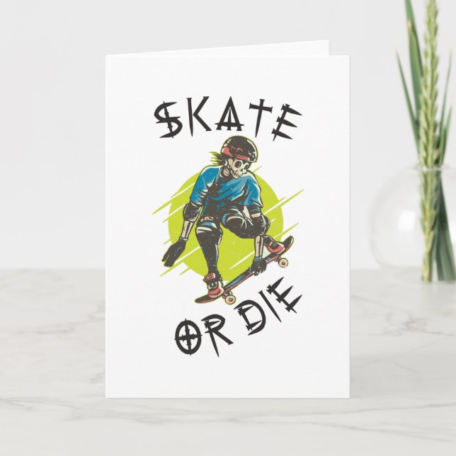 Tarjeta Patinar o morir Esqueleto Skateboarder (Anverso)