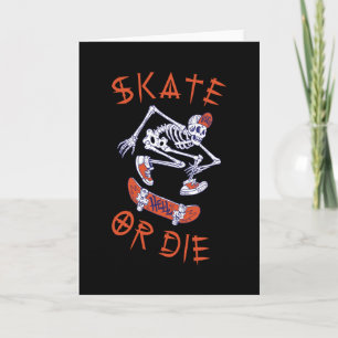 Tarjeta Patinar o morir Esqueleto Skateboarder