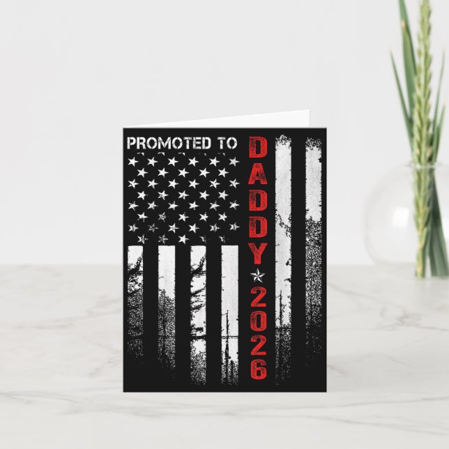 Tarjeta Patriotic Dad 2026 Promoted To Daddy Est 2026 New  (Anverso)