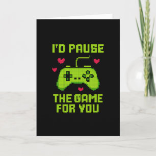 Tarjeta Pausaría el juego para ti Novedad para jugador de