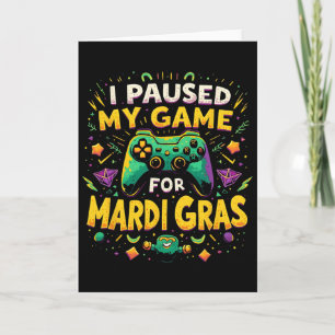 Tarjeta Pausé mi juego para el video de Mardi Gras New Orl
