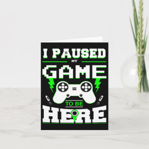 Tarjeta Pausé Mi Juego Para Estar Aquí Camiseta Para Niños