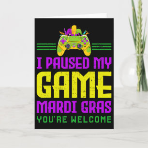 Tarjeta Pausé mi juego para Mardi Gras Control de videojue
