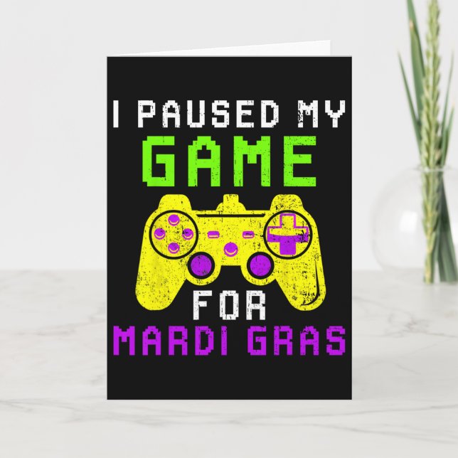 Tarjeta Pausé Mi Juego Para Mardi Gras Control De Videojue (Anverso)