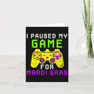 Tarjeta Pausé Mi Juego Para Mardi Gras Controlador De Vide