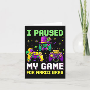 Tarjeta Pausé mi juego por Mardi Gras Videojuego Mardi Gra
