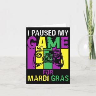 Tarjeta Pausé mi juego por Mardi Gras Videojuego Mardi Gra