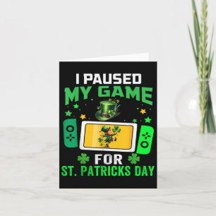 Tarjeta Pausing Mi Juego Por El Día De San Patricio Videoj
