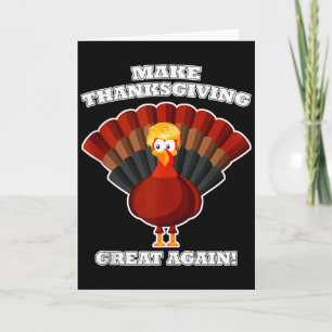 Tarjeta Pavo de Thanksgiving vuelve a ser genial Trump div