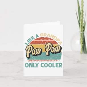 Tarjeta Paw Paw como un abuelo solo que más genial vintage