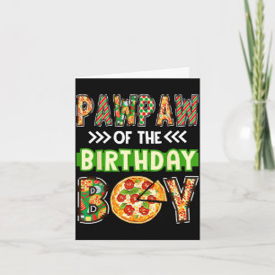 Tarjeta Pawpaw del niño cumpleañero amante de la pizza fie
