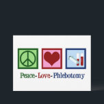 Tarjeta Paz Amor Flebotomía Lindo Flebotomista<br><div class="desc">Una tarjeta de Navidad o festiva de flebotomista linda. Tarjetas de Paz Amor Flebotomía.</div>