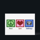 Tarjeta Paz Amor Radiología Adorable Radiólogo<br><div class="desc">Un signo de paz,  corazón y una radiografía. Una tarjeta adorable para un radiólogo. Tarjetas de Paz Amor Radiología.</div>