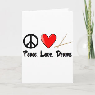 Tarjeta Paz, amor y tambores