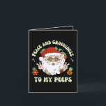 Tarjeta Paz Grooviness My Peeps Hippie Santa Navidades<br><div class="desc">Deséenle a su familia y amigos algo de amor,  alegría,  paz y grosería esta temporada navideña con esta divertida tarjeta de felicitación plegada de los hippies de los Navidades de Santa Lucía.</div>
