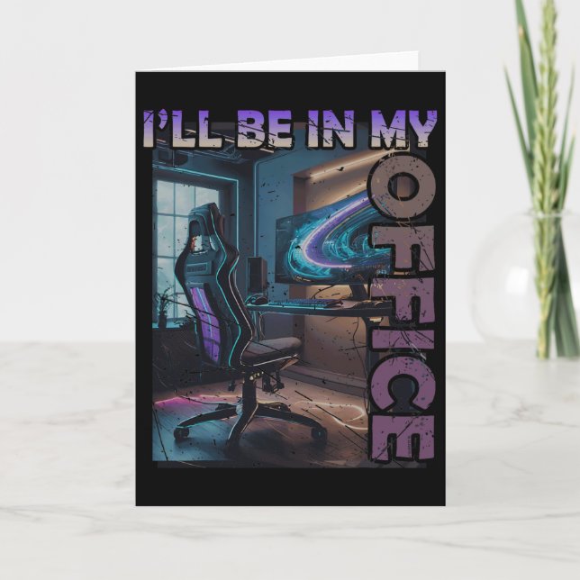 Tarjeta Pc Gaming I'll Be In My Office Hardware Nerd Pc Ga (Anverso)
