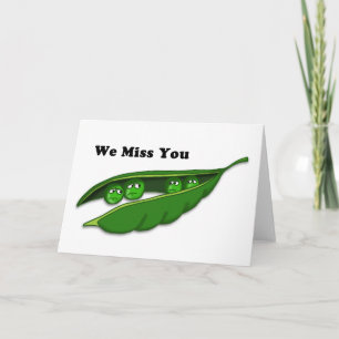 Tarjeta Pea Pod de Miss You