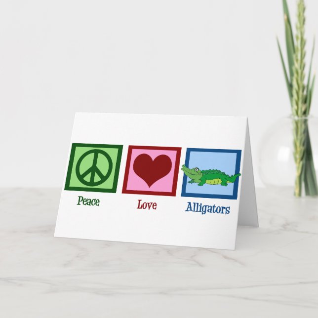 Tarjeta Peace Love Alligators (Anverso)