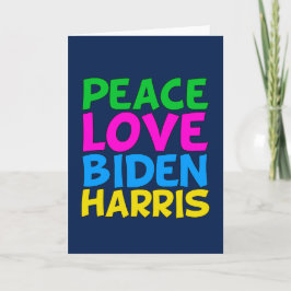 Tarjeta Peace Love Biden Harris