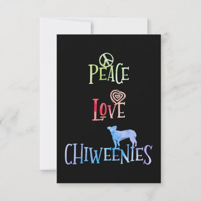 Tarjeta Peace Love Chiweenies (Anverso)