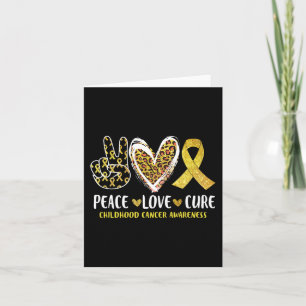 Tarjeta Peace Love Cure Children Canchood Awareness Leopar