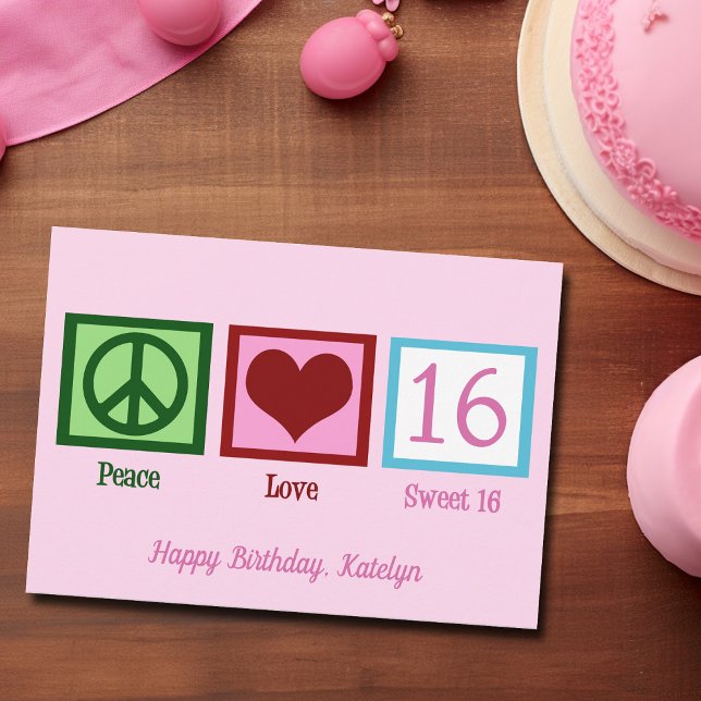 Tarjeta Peace Love Sweet 16 Bonito Pink 16º cumpleaños (Subido por el creador)
