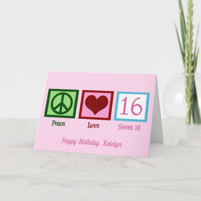 Tarjeta Peace Love Sweet 16 Personalizado lindo 16º cumple (Anverso)