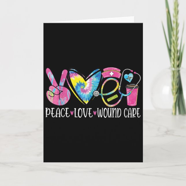 Tarjeta Peace Love Wound Care Nurse Nursing Heart Stethosc (Anverso)