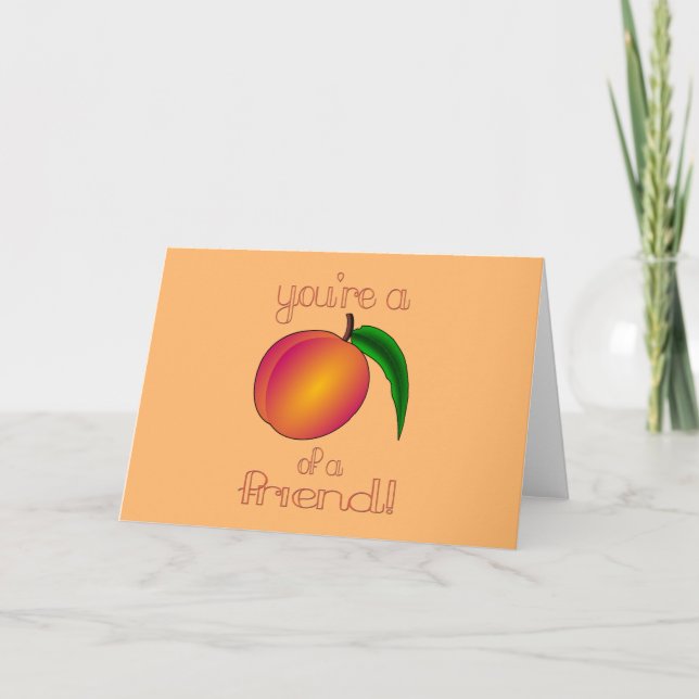 Tarjeta Peach of a Friend (Anverso)