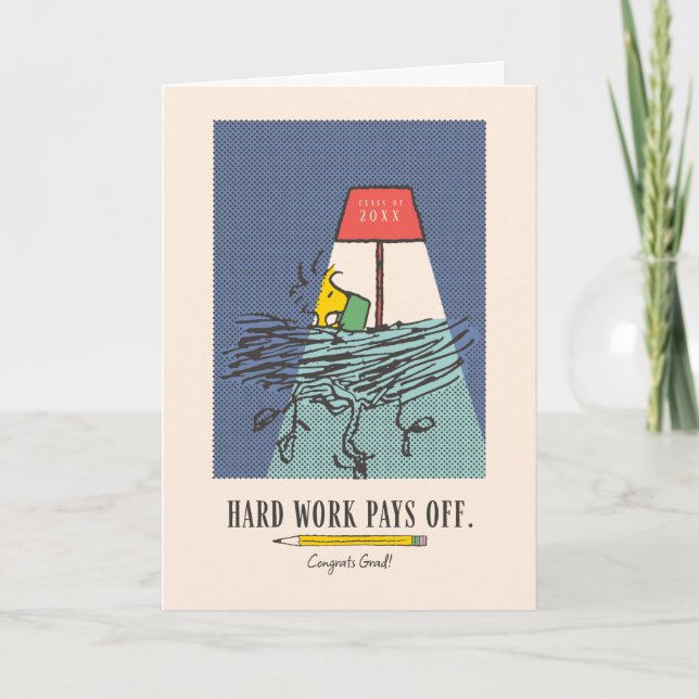 Tarjeta Peanuts Snoopy Hard Work Pays Off Graduation (Anverso)