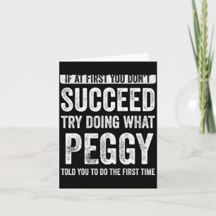 Tarjeta Peggy Si Al Principio No Tienes Éxito Intenta Hace
