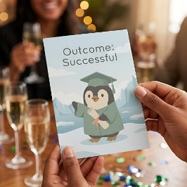 Tarjeta Penguin Graduate | Outcome Successful Dry Humour