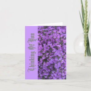 TARJETA "PENSANDO EN USTEDES/PURPLE AZALEAS"