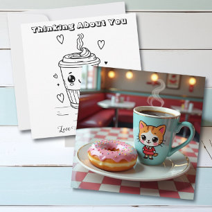 Tarjeta Pensar en ti   Cute donut y café