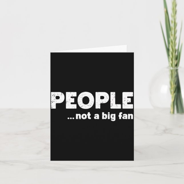 Tarjeta People Not A Big Fan Funny Introvert Sarcasm Mom D (Anverso)