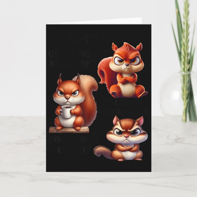 Tarjeta People Say Growing Old Is A Gift I'd Like To Retur (Anverso)