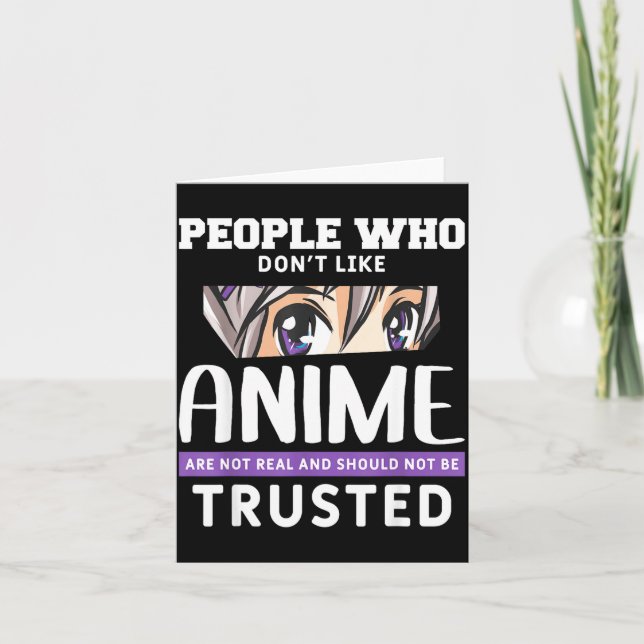 Tarjeta People Who Don't Like Anime Funny Japanese Manga O (Anverso)