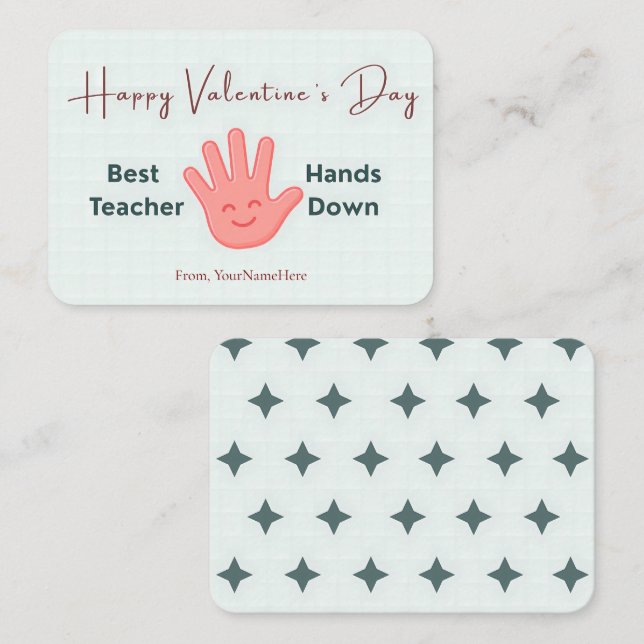 Tarjeta Pequeña Best Teacher Hands Down Cute Valentine Card (Anverso / Reverso)