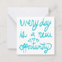 Tarjeta Pequeña Cada día es una nueva oportunidad para San Valentí