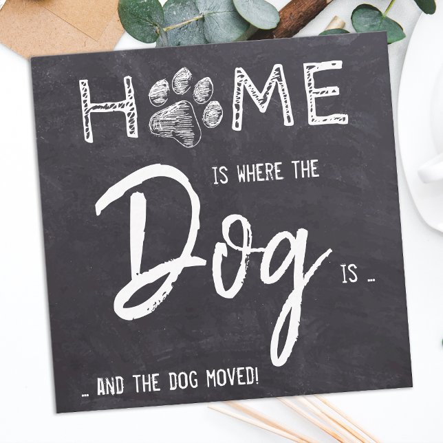 Tarjeta Pequeña Casa es donde el perro es el Mascota que mueve la  (Subido por el creador)