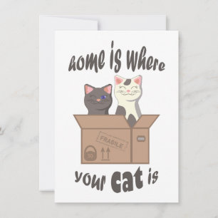 Tarjeta Pequeña Cita divertida Home es donde está tu gato