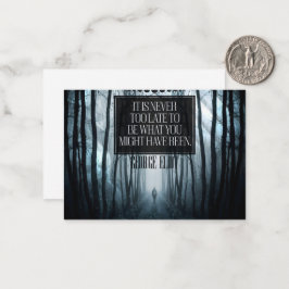 Tarjeta Pequeña Cita Inspiradora de George Eliot "Nunca demasiado 