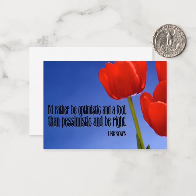 Tarjeta Pequeña Cita Inspiradora "Más bien ser optimista" (Anverso/Reverso In Situ)