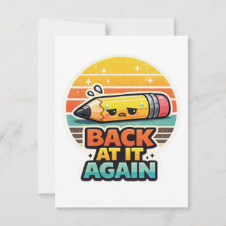 Tarjeta Pequeña De Vuelta a Lo Mismo Diseño Divertido de Lápiz Esc