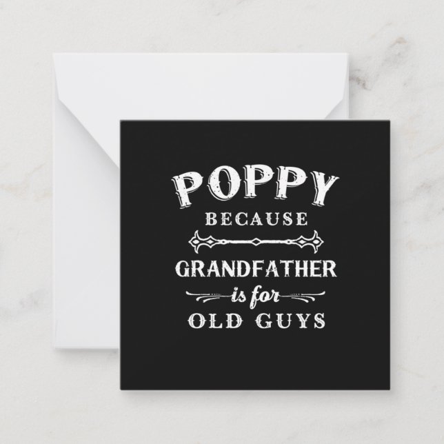 Tarjeta Pequeña Día del padre | El Abuelo Es Para Los Ancianos (Anverso)