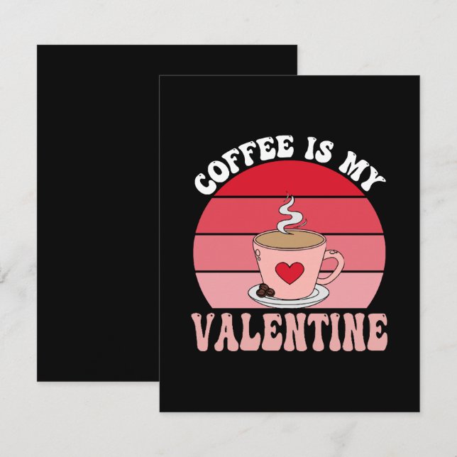 Tarjeta Pequeña El Café Es Mi San Valentín (Anverso / Reverso)