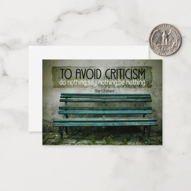 Tarjeta Pequeña Elbert Hubbard cita Inspiradora "Crítica" (Anverso/Reverso In Situ)