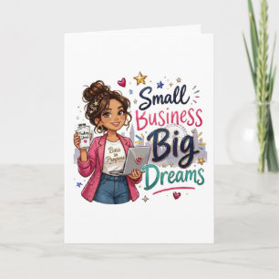 Tarjeta Pequeña Empresa Grandes Sueños Chica Emprendedora