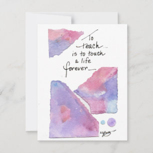 Tarjeta Pequeña Enseñar es tocar un arte de color para siempre