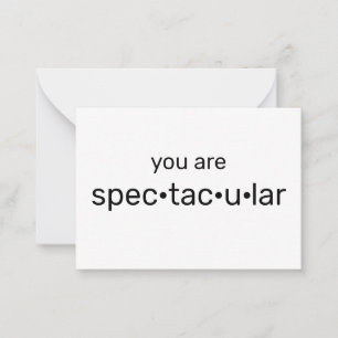 Tarjeta Pequeña Eres espectacular, blanco negro fresco